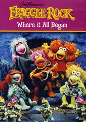 Fraggle Rock -Where it All Began