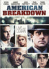 Film sur DVD American Breakdown