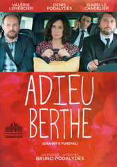 Adieu Berthe (Les funérailles de mamie) (version française)