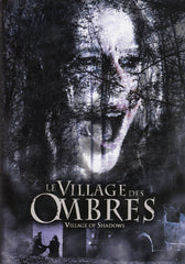 Le Village Des Ombres (Village of Shadows) (French Version)