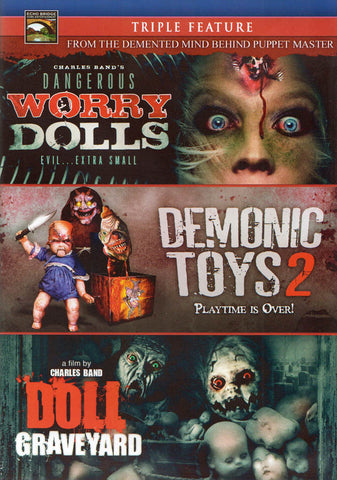 Dangerous Worry Dolls / Demonic Toys 2 / Doll Graveyard (Triple Feature) DVD Movie 