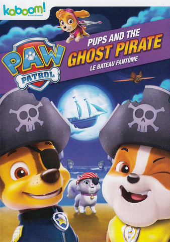 PAW Patrol - Pups and the Ghost Pirate (Bilingual) DVD Movie 