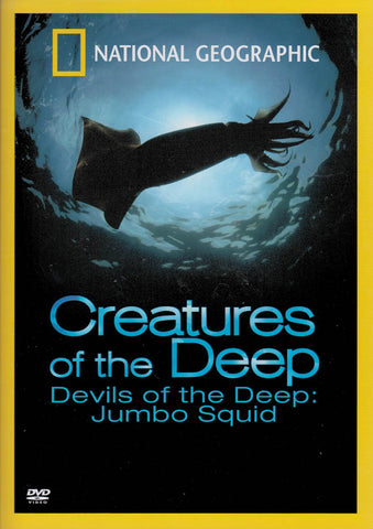 National Geographic - Creatures of the Deep: Devils of the Deep - Jumbo Squid DVD Movie 