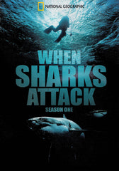 Quand les requins attaquent - Saison 1 (National Geographic)