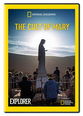 National Geographic - The Cult of Mary