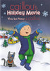 Caillou s Holiday Movie (Bilingual) DVD Movie 