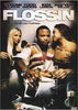 Flossin DVD Movie