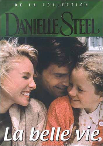 Danielle Steel - La Belle Vie DVD Film