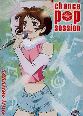 Chance Pop Session - Session 2 (Japanimation) DVD Movie 
