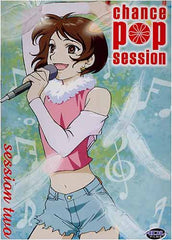 Chance Pop Session - Session 2 (Japanimation)