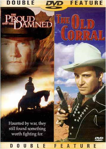Proud and Damned / Old Corral DVD Movie 