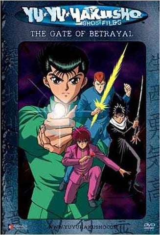 Yu Yu Hakusho Ghost files - Volume 4: The Gate of Betrayal (Edited Version)(Japanimation) DVD Movie 
