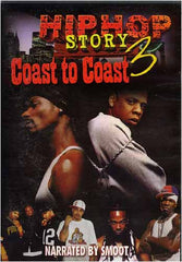 Hip Hop Story 3 - Coast to Coast