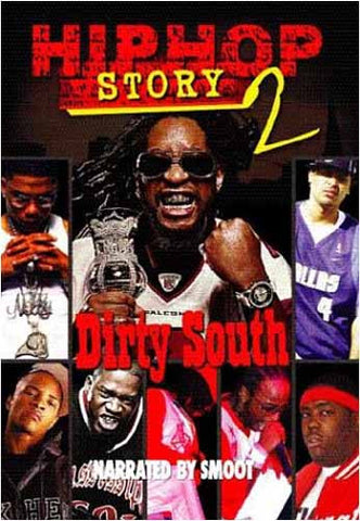 Hip Hop Story 2 - Dirty South DVD Movie 