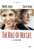 The Role of Her Life / Le Role de sa vie DVD Movie 