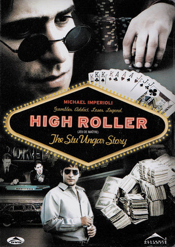 High Roller - L'histoire de Stu Unger sur DVD