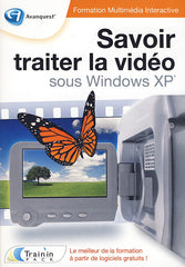 Savoir Traiter La Vidéo sous Windows XP (PC)
